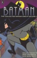 Batman Vol.2: the collected adventures by Kelley Puckett Mike Parobeck Rick