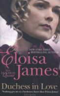 The Duchess quartet series: Duchess in love by Eloisa James (Paperback)