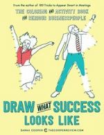 Draw What Success Looks Like: The Coloring and . Cooper<|