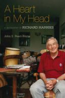 A heart in my head: a biography of Richard Harries by John Stuart Peart-Binns