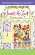 Forget me knot by Sue Margolis (Paperback)