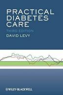 Practical Diabetes Care By David Levy