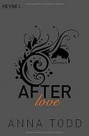 After love: AFTER 3 - Roman | Todd, Anna | Book