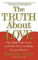 "The Truth About Love: The Highs, the Lows and . Love<|