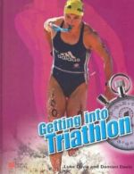 Getting Into: Triathlon (Getting into - Macmillan Library) By Luke Davis, Damie