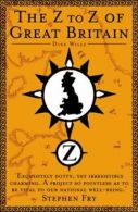 The Z-Z of Great Britain by Dixe Wills (Paperback)