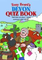 Tony Beard's Devon Quiz Book, Beard, Tony, ISBN 9781841149837