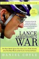 Lance Armstrong s War: One Man s Battle Against Fate, Fa... | Book