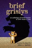 Brief Grislys.by Mabry, R. New 9781937002879 Fast Free Shipping.#