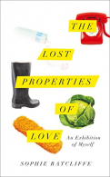 The Lost Properties of Love, Ratcliffe, Sophie, ISBN 978000