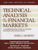 Technical Analysis of the Financial Markets: A . Murphy<|