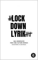 #Lockdownlyrik: 100 Gedichte | 100 Autor:innen vo... | Book