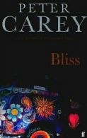 Bliss von Peter Carey | Book