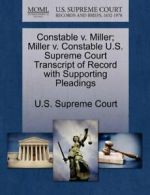 Constable v. Miller; Miller v. Constable U.S. S. Court.#