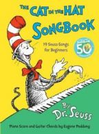 Classic Seuss: The Cat in the Hat Songbook: 50th Anniversary Edition by Dr.