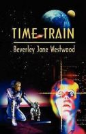 Time Train (Paperback)