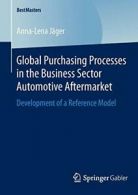 Global Purchasing Processes in the Business Sec. Jager, Anna-Lena.#