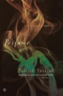 Perfume: the story of a murderer by Patrick Suskind (Paperback)