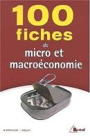 100 Fiches de Micro et Macroéconomie | Montoussé, Marc... | Book