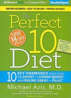 Stella, Fred : The Perfect 10 Diet: 10 Key Hormones Tha CD