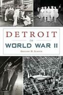 Detroit in World War II (Military). Sumner 9781467119474 Fast Free Shipping<|