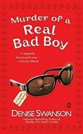 Murder of a Real Bad Boy: A Scumble River Mystery von Sw... | Book