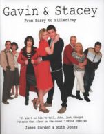 Gavin & Stacey: from Barry to Billericay by James Corden (Hardback)