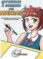 Apprendre à dessiner des mangas: Livre de dessin ma... | Book