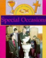 Looking at Christianity: Special occasions by Kathleen Miller (Hardback)