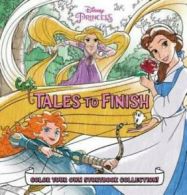 Storybook Collection: Tales to Finish: Disney Princess Storybook Collection: