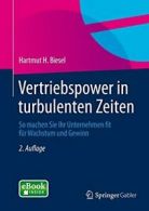 Vertriebspower in turbulenten Zeiten: So machen. Biesel<|