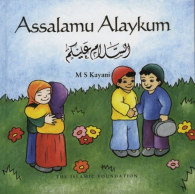 Assalamu Alaykum, Kayani, M.S., ISBN 0860373479