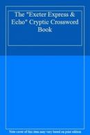 The "Exeter Express & Echo" Cryptic Crossword Book