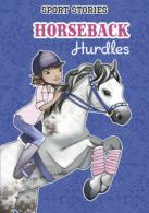 Sport stories: Horseback hurdles by Emma Carlson Berne (Paperback)