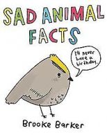 Sad Animal Facts | Barker, Brooke | Book