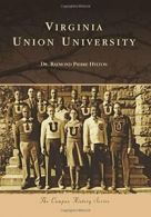 Virginia Union University (Campus History). Hylton 9781467122481 New<|