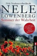 Sommer der Wahrheit: Nele Neuhaus schreibt als Nele Löwe... | Book