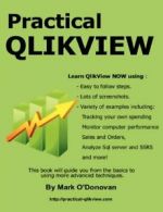 Practical QlikView By Mr Mark O'Donovan