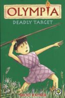 Olympia: Deadly target by Shoo Rayner (Paperback) softback)