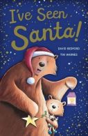 I've Seen Santa, Bedford, David, ISBN 1848693354