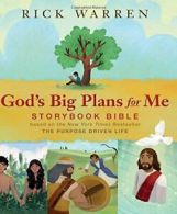 God's Big Plans for Me Storybook Bible: Based on the New York Times Bestseller