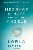 A Message of Hope from the Angels. Byrne New 9781476700373 Fast Free Shipping<|
