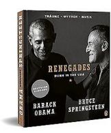 Renegades: Born in the USA - Traume ▪ Mythen ▪ Musi... | Book