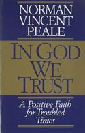 In God We Trust.by Peale New 9780785287728 Fast Free Shipping<|