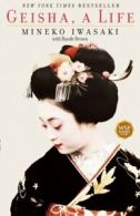 Geisha: A Life.by Iwasaki New 9780743444293 Fast Free Shipping<|