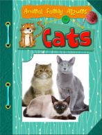Animal family albums: Cats by Charlotte Guillain (Hardback)
