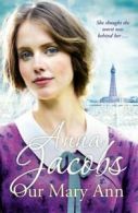 Our Mary Ann by Anna Jacobs (Paperback)