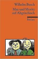 Max und Moritz auf Altgriechisch | Busch, Wilhelm | Book