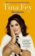 Bossypants von Fey, Tina | Book