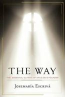 The Way: The Essential Classic of Opus Dei's Founder. De-Bal 9780385518291<|